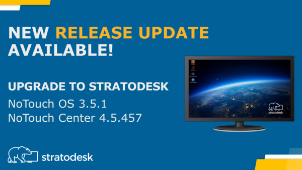 Stratodesk NoTouch OS 3.5: Neue Funktionen und Verbesserungen